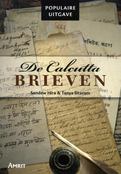 De Calcutta Brieven -  Sandew Hira, Tanya Sitaram (ISBN: 9789074897716)