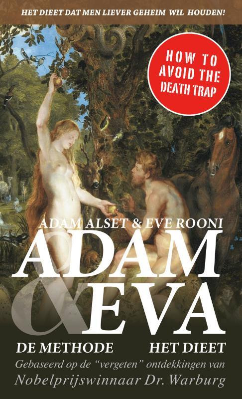 Het Adam En Eva Dieet -  Adam Alset, Eve Rooni (ISBN: 9789078169543)