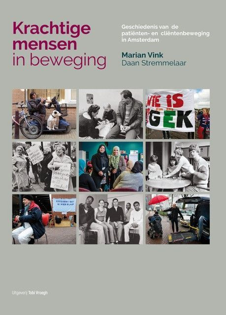 Krachtige mensen in beweging -  Daan Stremmelaar, Marian Vink (ISBN: 9789078761860)