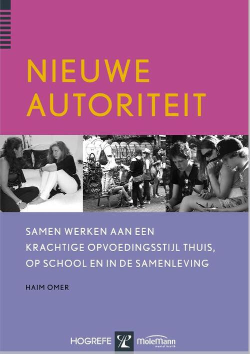 Nieuwe autoriteit -  Haim Omer (ISBN: 9789079729517)