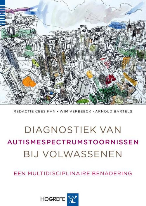 Diagnostiek van autismespectrumstoornissen bij volwassenen -   (ISBN: 9789079729548)