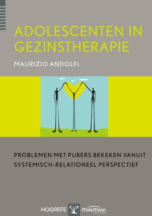 Adolescenten in gezinstherapie -  Anna Mascellani, Maurizio Andolfi (ISBN: 9789079729616)