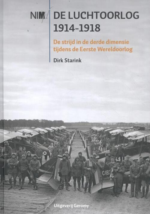 De luchtoorlog 1914-1918 -  Dirk Starink (ISBN: 9789082858112)