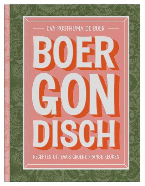 Boergondisch -  Eva Posthuma de Boer (ISBN: 9789083212678)