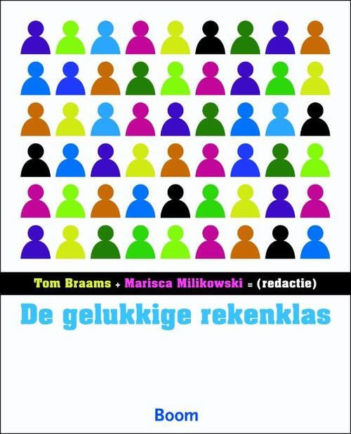 De gelukkige rekenklas -  Tom Braams (ISBN: 9789085066156)