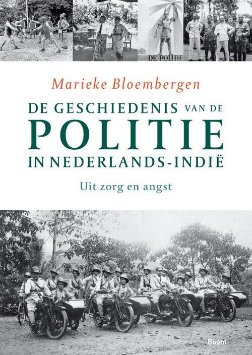 De geschiedenis van de politie in Nederlands-Indie -  Marieke Bloembergen (ISBN: 9789085067078)