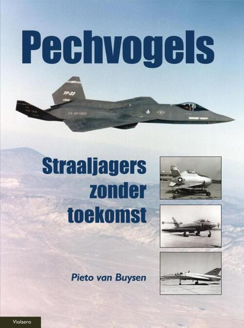 Pechvogels -  Pieto van Buysen (ISBN: 9789086162383)