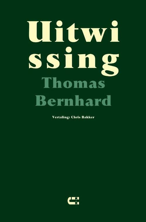 Uitwissing -  Thomas Bernhard (ISBN: 9789086842629)