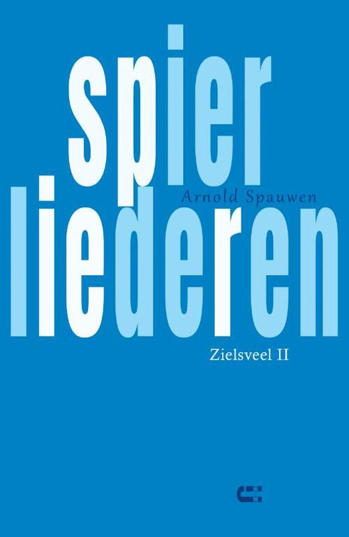 Spierliederen -  Arnold Spauwen (ISBN: 9789086842698)