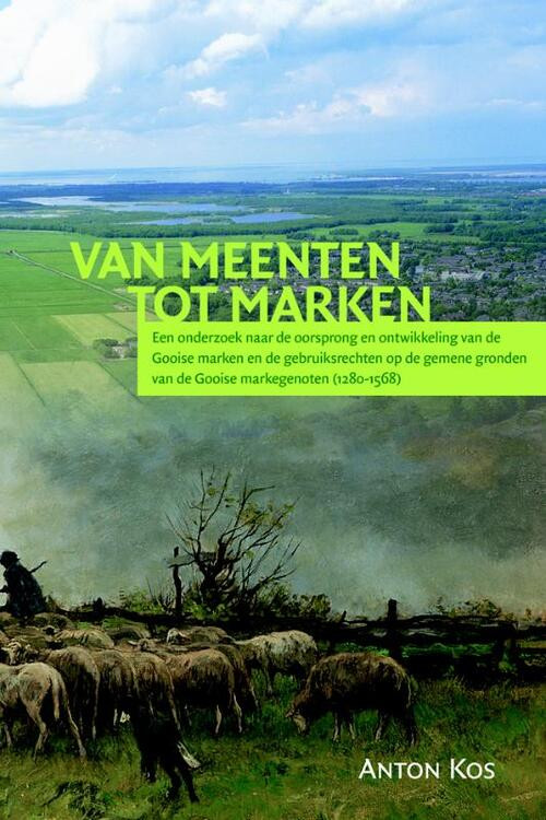 Van meenten tot marken -  Anton Kos (ISBN: 9789087041809)