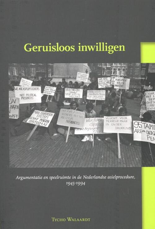 Geruisloos inwilligen -  Tycho Walaardt (ISBN: 9789087042943)