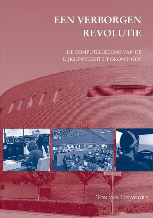 Een verborgen revolutie -  Ton van Helvoort (ISBN: 9789087042981)