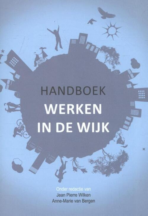 Handboek werken in de wijk -   (ISBN: 9789088506246)