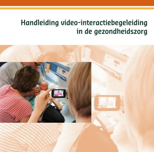 Handleiding video-interactiebegeleiding in de gezondheidszorg -  Marij Eliëns (ISBN: 9789088506284)