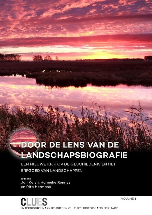 Door de lens van de landschapsbiografie -   (ISBN: 9789088903137)