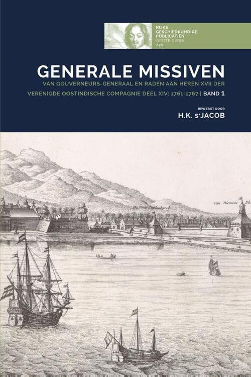 Generale Missiven van Gouverneurs-Generaal en Raden aan Heren XVII der Verenigde Oostindische Compagnie -   (ISBN: 9789088905339)