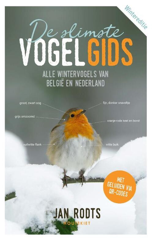 De slimste vogelgids wintereditie -  Jan Rodts (ISBN: 9789089248916)