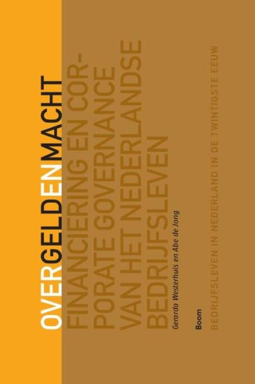 Over geld en macht -  Abe de Jong, Gerarda Westerhuis (ISBN: 9789089531469)