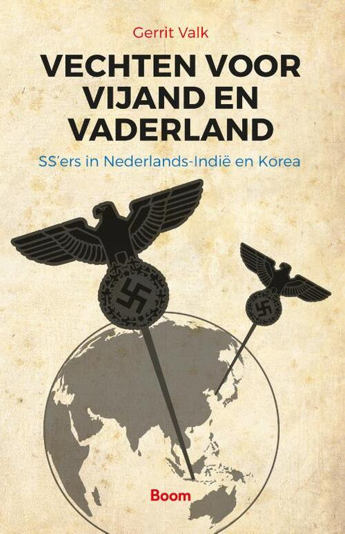 Vechten voor vijand en vaderland -  Gerrit Valk (ISBN: 9789089535719)