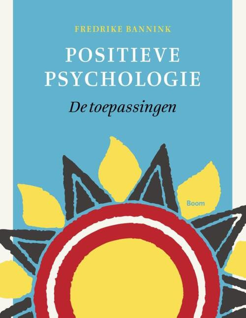 Positieve psychologie -  Fredrike Bannink (ISBN: 9789089539205)