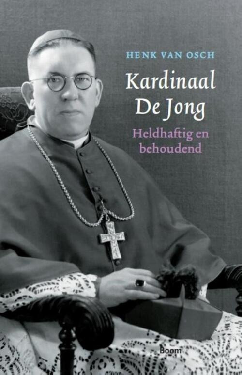 Kardinaal de Jong -  Henk van Osch (ISBN: 9789089539373)
