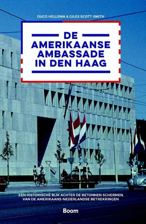 De Amerikaanse ambassade in Den Haag -   (ISBN: 9789089539397)