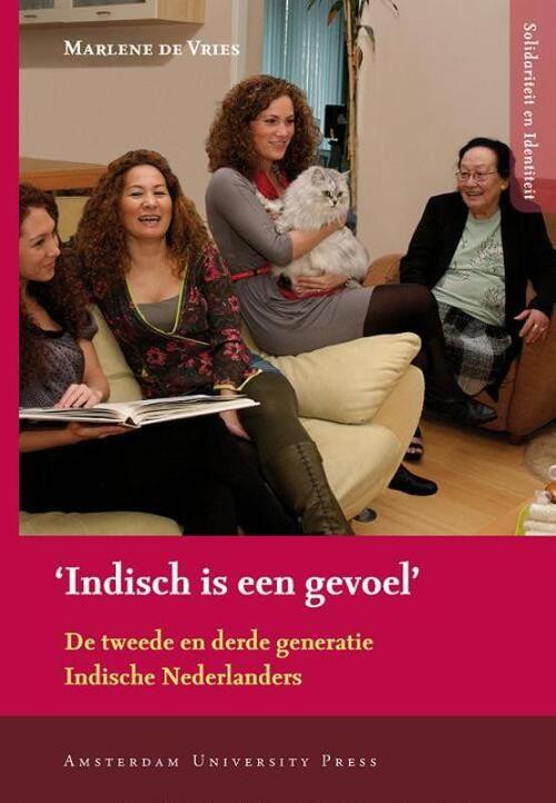 'Indisch is een gevoel' -  M. de Vries (ISBN: 9789089641250)