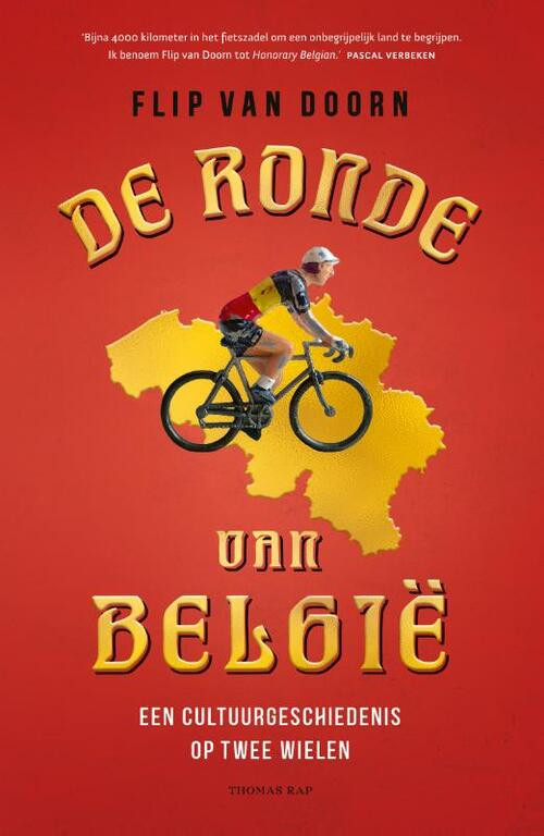De ronde van België -  Flip van Doorn (ISBN: 9789400409057)