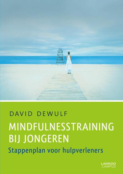 Mindfulnesstraining bij jongeren -  David Dewulf (ISBN: 9789401401876)