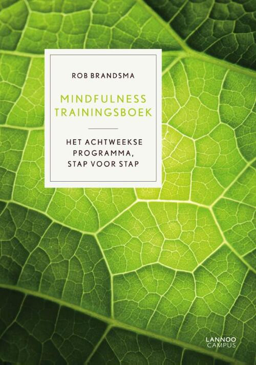 Mindfulness trainingsboek -  Rob Brandsma (ISBN: 9789401406284)