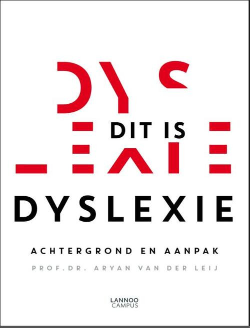 Dit is Dyslexie -  Aryan van der Leij (ISBN: 9789401432566)