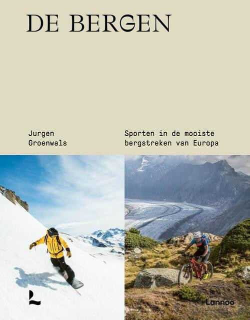 De Bergen -  Jurgen Groenwals (ISBN: 9789401492010)