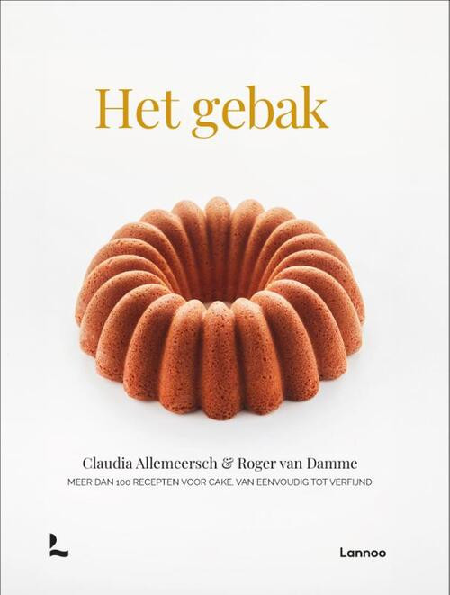 Het gebak -  Claudia Allemeersch, Roger van Damme (ISBN: 9789401496193)
