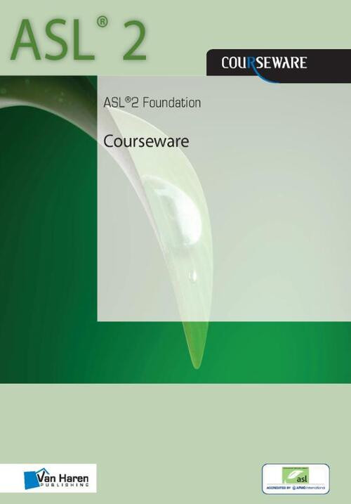 ASL®2 Foundation Courseware -  Frank van Outvorst, Réne Sieders (ISBN: 9789401801607)