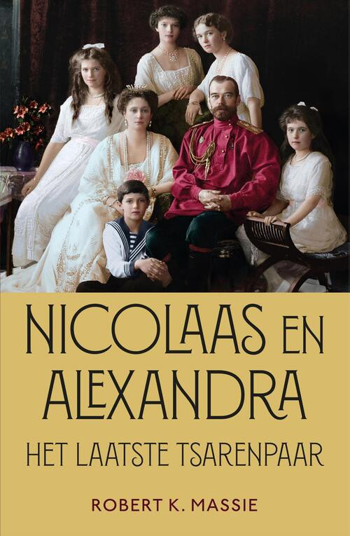 Nicolaas en Alexandra -  Robert K. Massie (ISBN: 9789401912648)