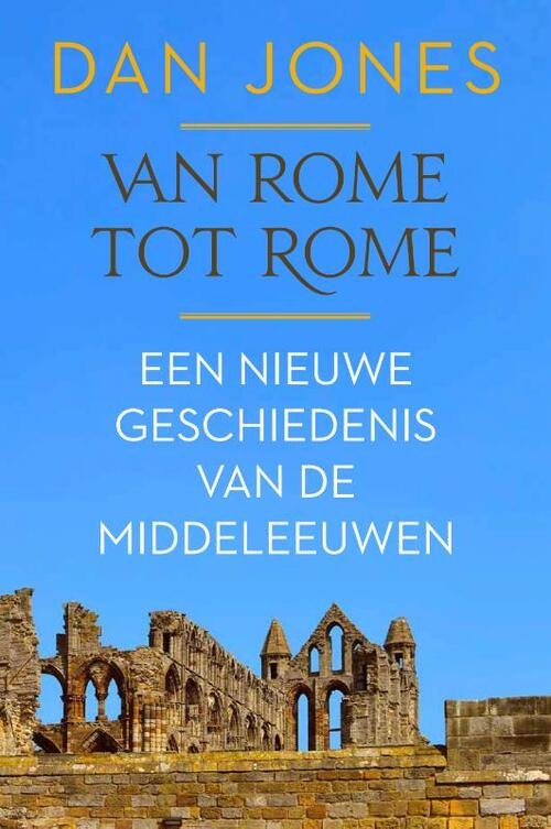 Van Rome tot Rome -  Dan Jones (ISBN: 9789401918350)