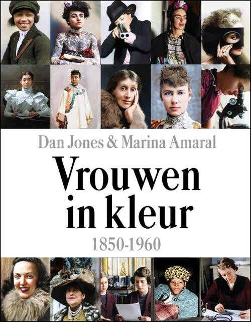 Vrouwen in kleur -  Dan Jones, Marina Amaral (ISBN: 9789401919609)