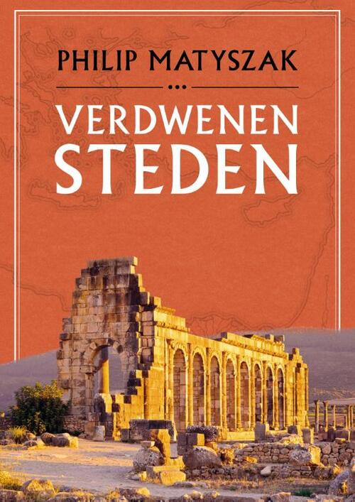 Verdwenen steden -  Philip Matyszak (ISBN: 9789401920056)