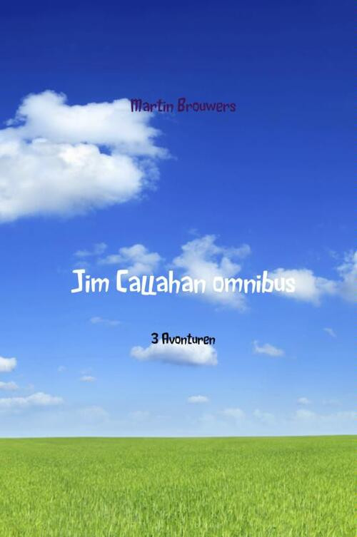 Jim Callahan omnibus -  Martin Brouwers (ISBN: 9789402120202)