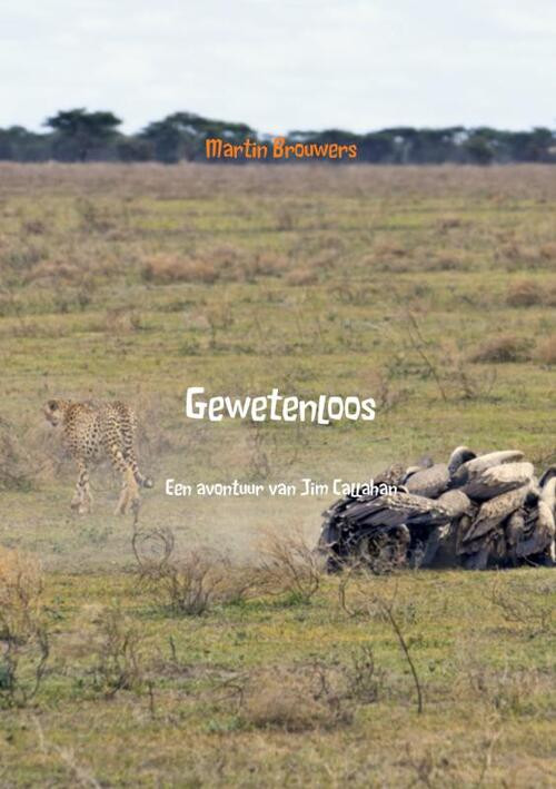 Gewetenloos -  Martin Brouwers (ISBN: 9789402120226)