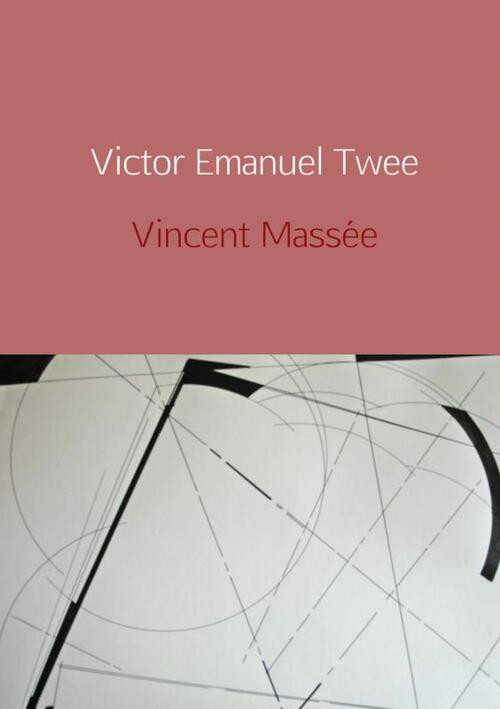 Victor Emanuel Twee -  Vincent Massée (ISBN: 9789402129403)