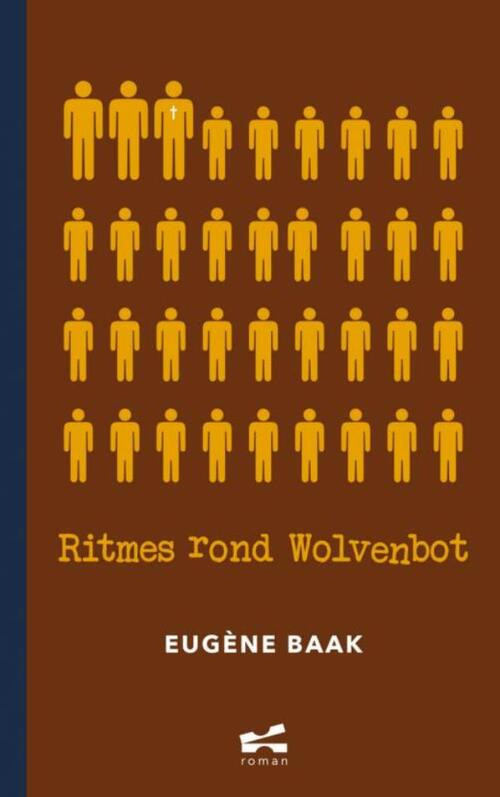 Ritmes rond Wolvenbot -  Eugène Baak (ISBN: 9789402145168)