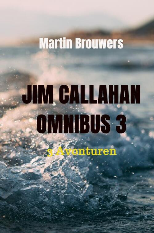 Jim Callahan omnibus 3 -  Martin Brouwers (ISBN: 9789402149975)