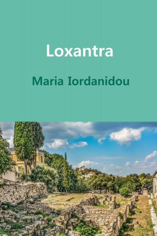 Loxantra -  Maria Iordanidou (ISBN: 9789402189728)