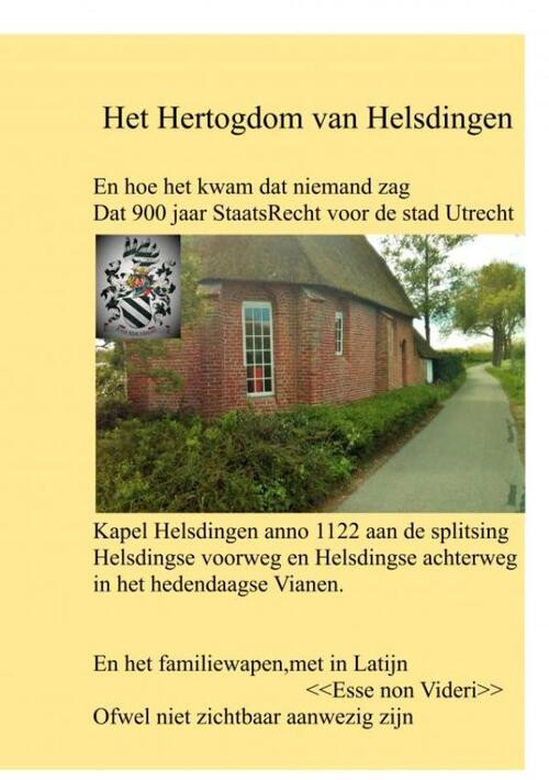 Het Hertogdom van Helsdingen -  Theo.J.W. Helsdingen (ISBN: 9789403651705)