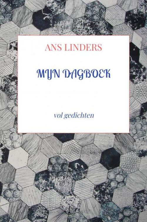 Mijn Dagboek -  Ans Linders (ISBN: 9789403672274)