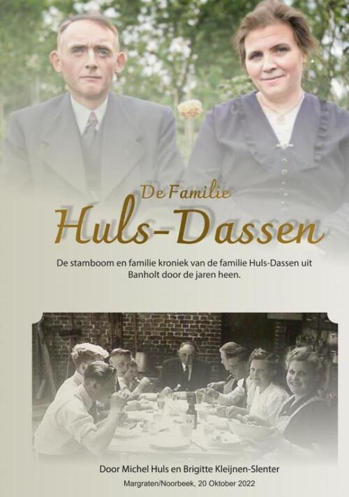 Stamboom van de familie Huls-Dassen uit Banholt -  Michel Huls (ISBN: 9789403675732)