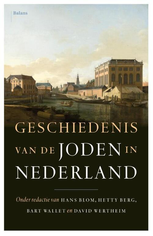Geschiedenis van de joden in Nederland -   (ISBN: 9789460034374)