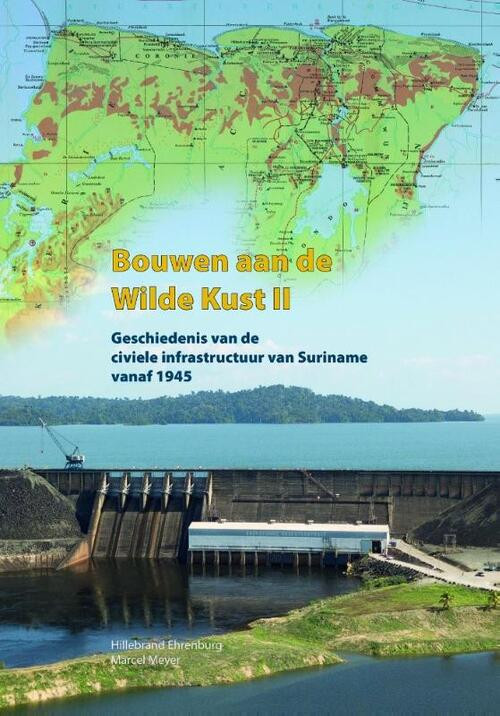 Bouwen aan de wilde kust II -  Hillebrand Ehrenburg, Marcel Meyer (ISBN: 9789460224775)