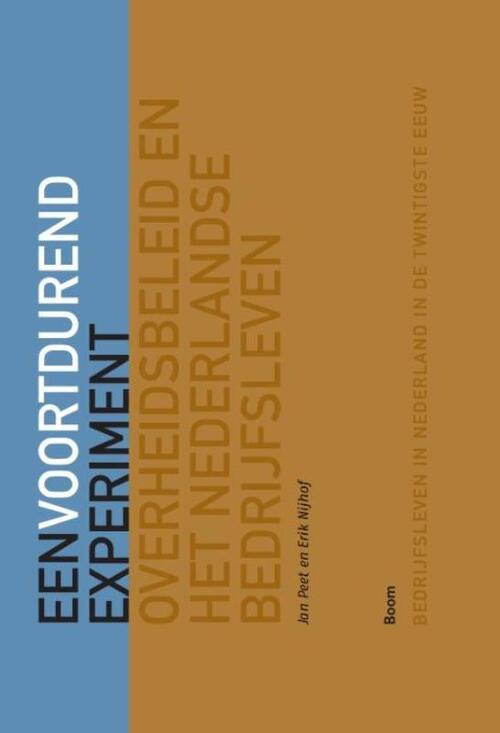 Een voortdurend experiment -  Erik Nijhof, Jan Peet (ISBN: 9789461052834)